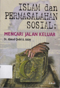 Islam dan Permasalahan Sosial: Mencari Jalan Keluar