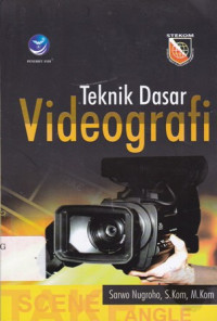 Teknik  Dasar Videografi