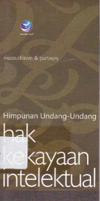 Himpunan Undang-Undang Hak Kekayaan Intelektual