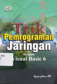 Trik Pemrograman jaringan Dengan Visual Basic 6