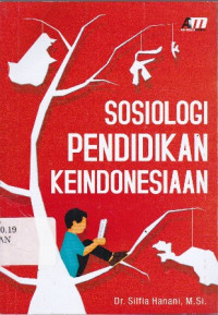 Sosiologi Pendidikan Keindonesiaan