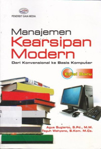 Manajemen Kearsipan Modern: Dari Konvensional ke Basis Komputer