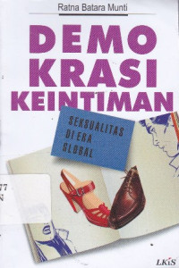 Demokrasi Keintiman: Seksualitas di Era Global