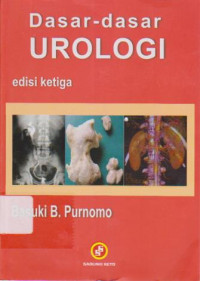 Dasar-Dasar Urologi Edisi.3