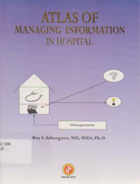 Atlas of  Managing Information in Hospital