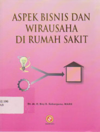 Aspek Bisnis dan  Wirausaha di Rumah Sakit