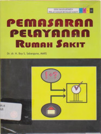 Pemasaran Pelayanan Rumah Sakit