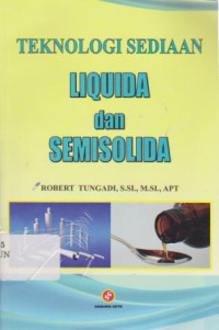 Teknologi Sediaan  Liquida dan Semisolida