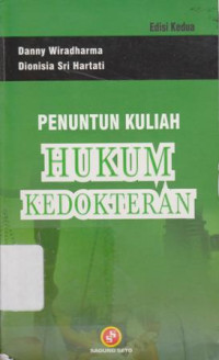 Penuntun Kuliah Hukum Kedokteran Ed.1