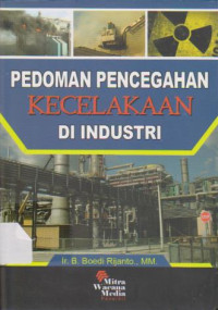 Pedoman Pencegahan Kecelakaan di Industri