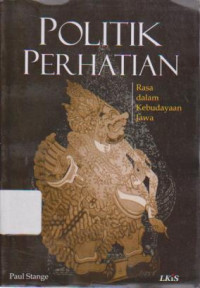 Politik Perhatian: Rasa dalam Kebudayaan jawa