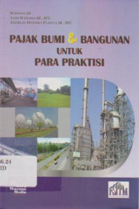 Pajak Bumi dan Bangunan untuk Para Praktisi