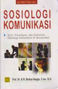 Sosiologi Komunikasi