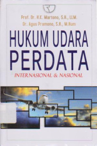 Hukum Udara Perdata Internasional dan Nasional Ed.1