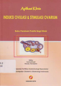 Aplikasi Klinis Induksi Ovulasi & Stimulasi Ovarium