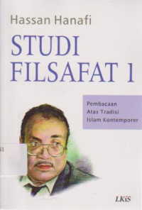 Studi Filsafat 1: Pembacaan Atas Tradisi Islam Kontemporer