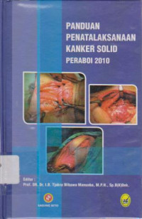 Panduan Penatalaksanaan Kanker Solid Peraboi 2010