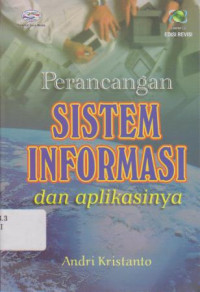 Perancangan Sistem Informai dan Aplikasinya.