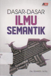 Dasar-Dasar Ilmu Semantik