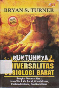 Runtuhnya Universalitas Sosiologi Barat