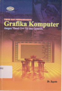 Teori dan pemrograman Grafika komputer dengan visual C++ V.6 dan  Open GL Ed.1