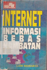 Internet: Informasi Bebas Hambatan 1