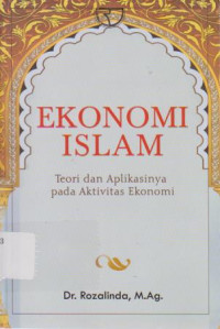 Ekonomi Islam: Teori dan Aplikasinya Pada Aktivitas Ekonomi