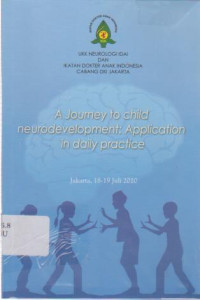 A Journey to child neurodevelopment: Application in daily practice