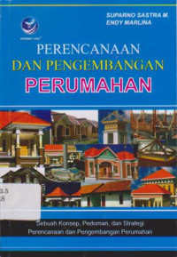 Perencanaan dan Pengembangan Perumahan Ed.1