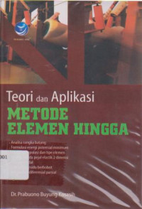 Teori dan Aplikasi Metode Elemen Hingga Ed.1