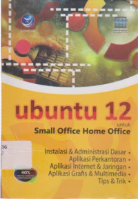 Ubuntu Dua Belas Unutuk Small Office Home