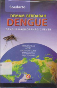 Demam Berdarah: Dengue Haemorrhagic Fever