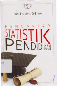 Pengantar Statistik Pendidikan Ed.1