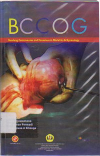 Bandung Controversies and Konsensus In Obstetrics and Gynecology