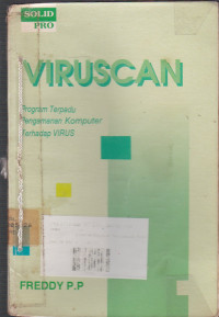 VIRUSCAN : Program Terpadu, Pengamanan Komputer Terhadap Virus