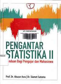 Pengantar Statistika II: Panduan Bagi Pengajar dan Mahasiswa