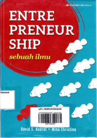 Entrepreneurship: Sebuah Ilmu