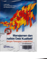 Manajemen dan Analisis Data Kualitatif: Dengan Perangkat Lunak NVivo