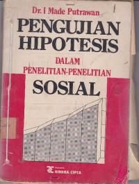 Pengujian Hipotesis Dalam Penelitian-Penelitian Sosial