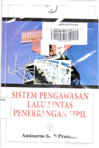 Sistem Pengawasan Lalu Lintas Penerbangan Sipil