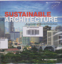 Sustainable Architecture: Arsitektur Berkelanjutan