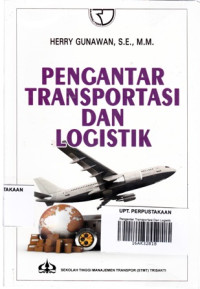 Pengantar Transportasi Dan Logistik