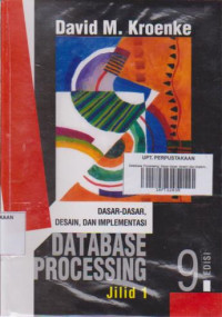 Database Processing: Dasar-Dasar Desain dan Implementasi Jilid 1 Ed.9
