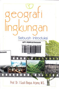 Geografi Lingkungan: Sebuah Introduksi Ed.1