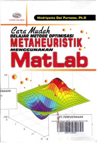 Cara Mudah Belajar Metode Optimisasi Metaheuristik Menggunakan Matlab