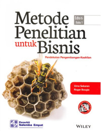 Metode Penelitian untuk Bisnis: Pendekatan Pengembangan-Keahlian Buku 1 Edisi 6