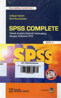 SPSS Complete : Teknik Analisis Statistik Terlengkap dengan Software SPSS Ed. 2