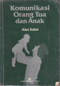 Komunikasi Orang Tua Dan Anak