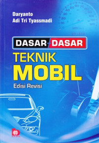 Dasar - Dasar Teknik Mobil Edisi revisi