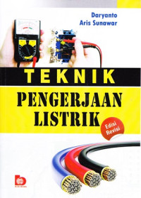 Teknik Pengerjaan Listrik Edisi Revisi